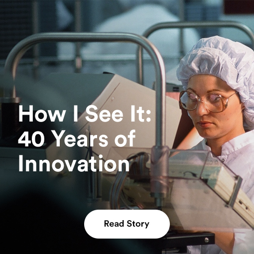How I See It: 40 Years of Innovation